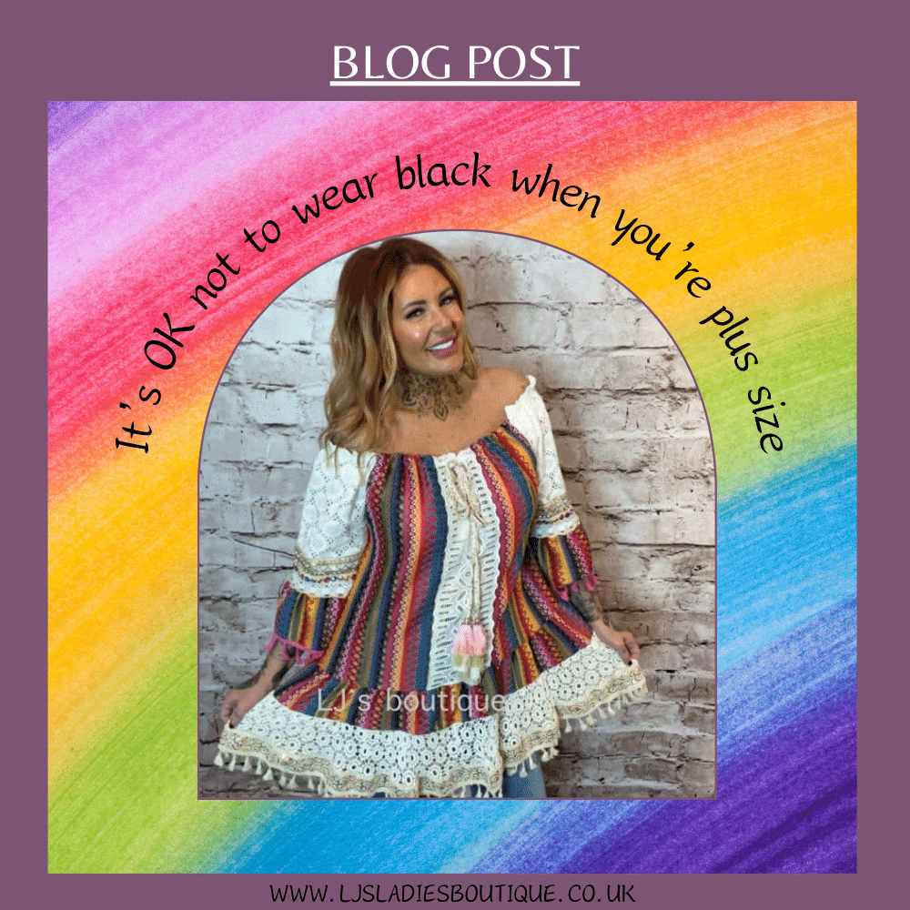 It’s OK not to wear black when you’re plus size - LJ's Ladies Boutique